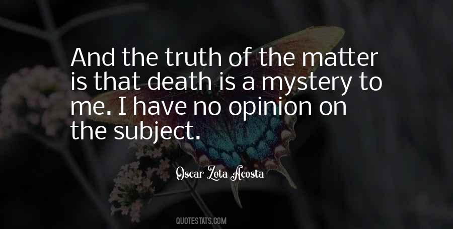 Oscar Zeta Acosta Quotes #336797 Oscar Zeta Acosta Quotes #336797