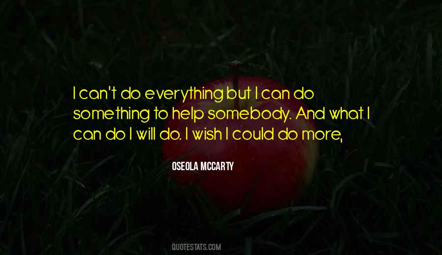Oseola McCarty Quotes #1072216