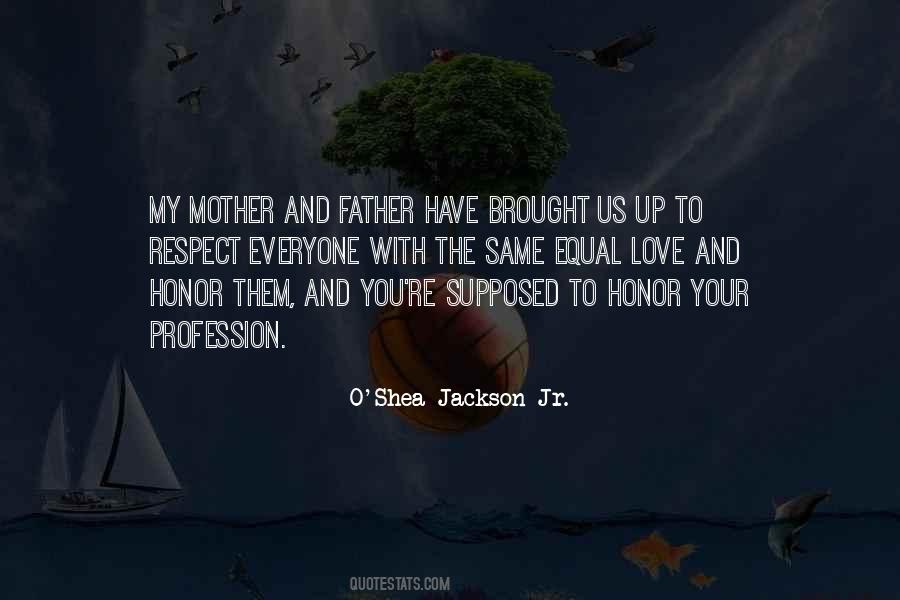 O'Shea Jackson Jr. Quotes #1570171