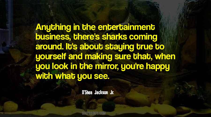 O'Shea Jackson Jr. Quotes #326124