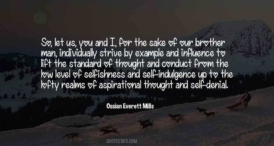 Ossian Everett Mills Quotes #1811571