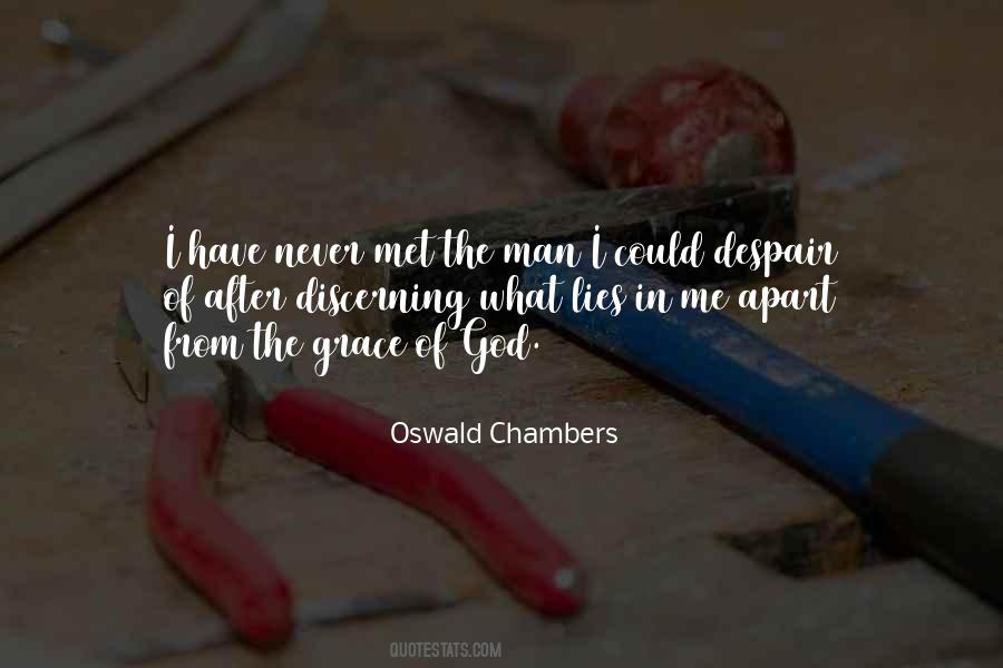 Oswald Chambers Quotes #682700