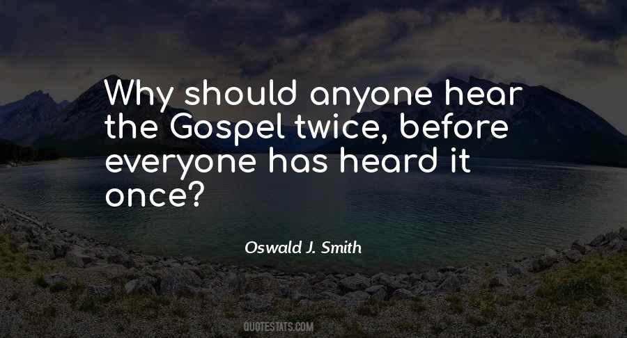 Oswald J. Smith Quotes #124094