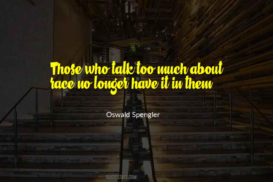 Oswald Spengler Quotes #752955