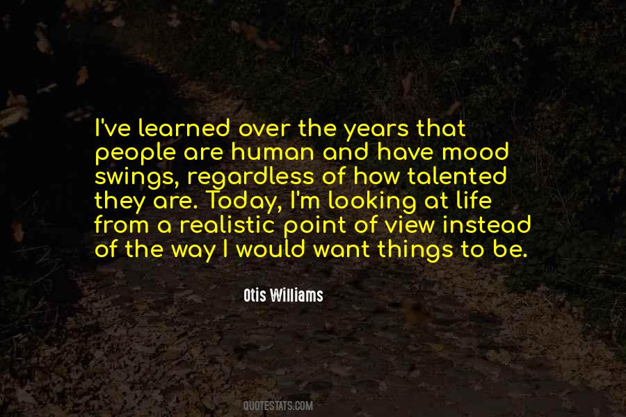 Otis Williams Quotes #347987