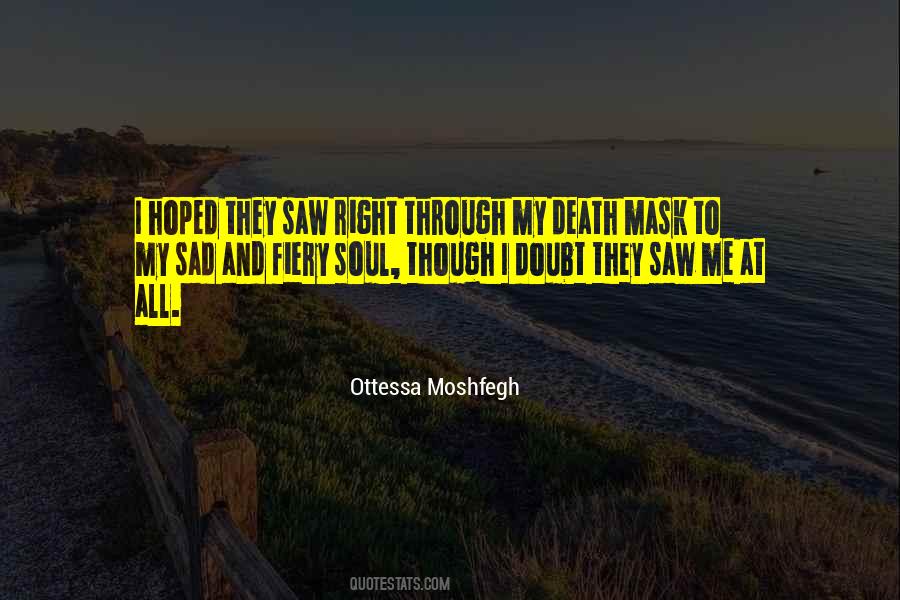Ottessa Moshfegh Quotes #804540