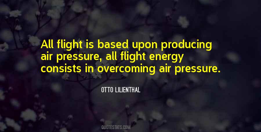 Otto Lilienthal Quotes #316333