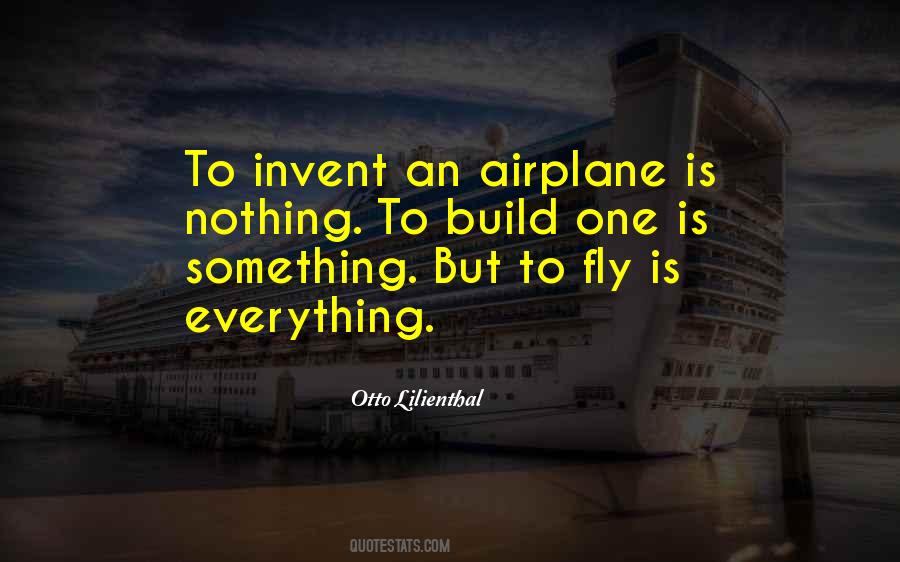 Otto Lilienthal Quotes #713841