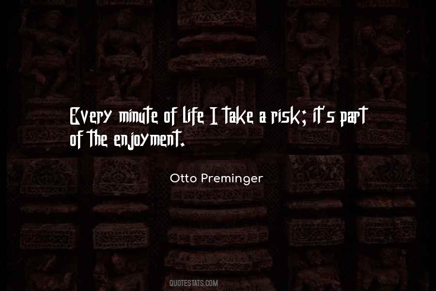 Otto Preminger Quotes #1635885