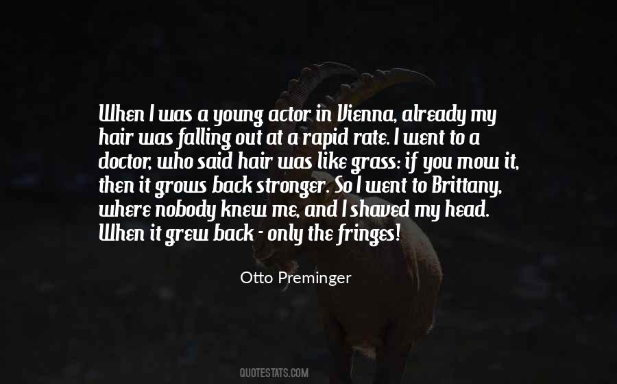 Otto Preminger Quotes #501053