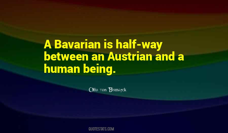 Otto Von Bismarck Quotes #1058410