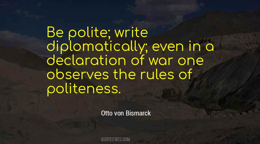 Otto Von Bismarck Quotes #178132