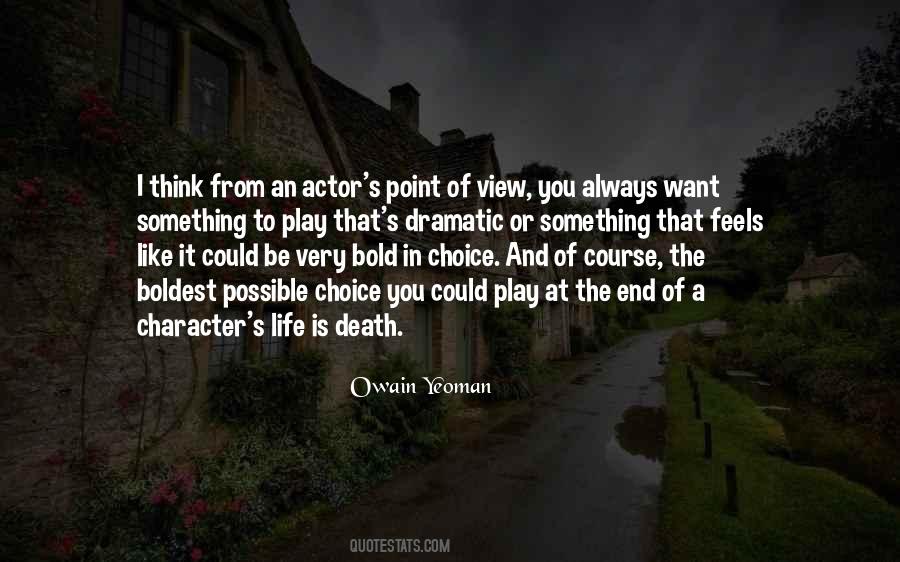 Owain Yeoman Quotes #1476305