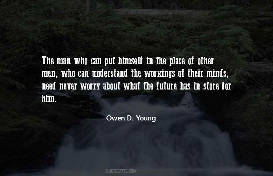 Owen D. Young Quotes #1204626