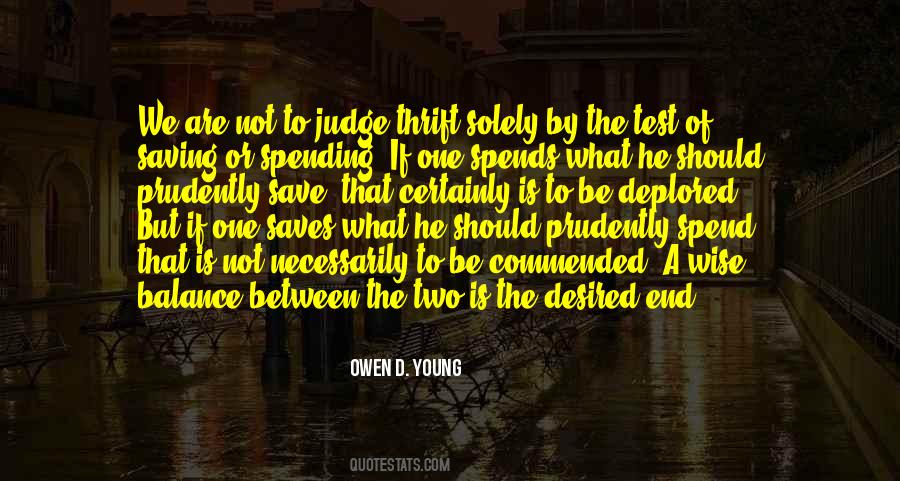 Owen D. Young Quotes #542999