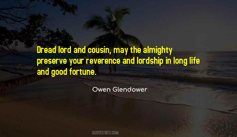 Owen Glendower Quotes #235355
