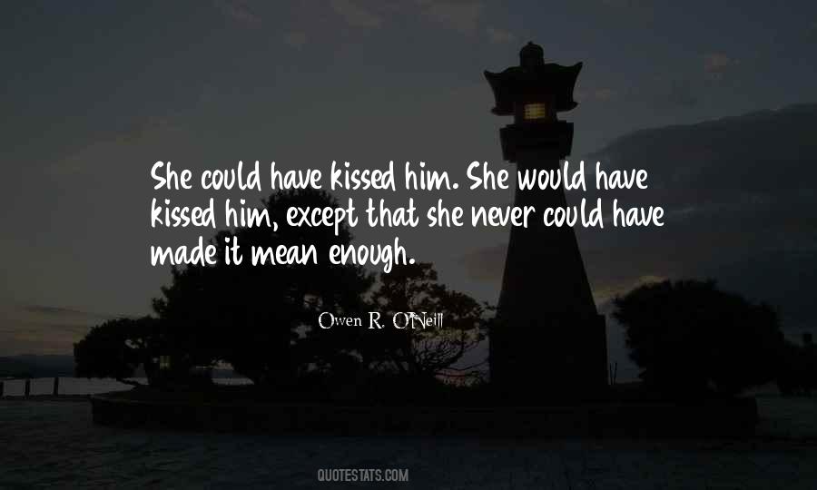 Owen R. O'Neill Quotes #1013226