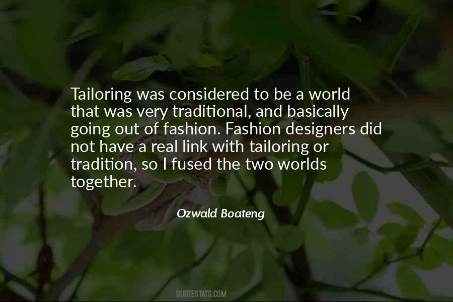 Ozwald Boateng Quotes #1730213