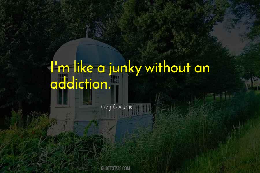 Ozzy Osbourne Quotes #1083017