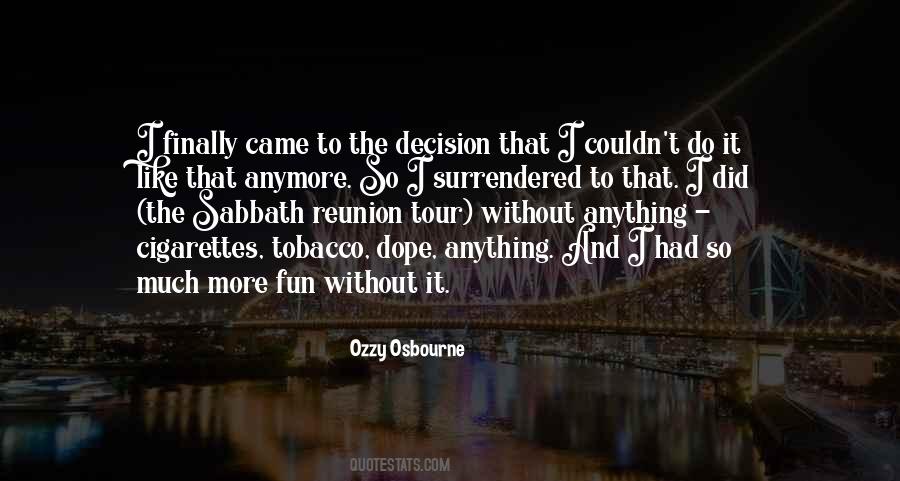 Ozzy Osbourne Quotes #1226236