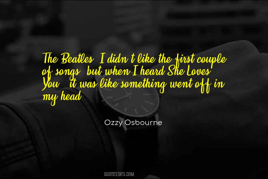 Ozzy Osbourne Quotes #1271657