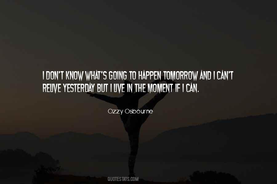 Ozzy Osbourne Quotes #1606