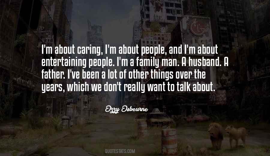 Ozzy Osbourne Quotes #1679780