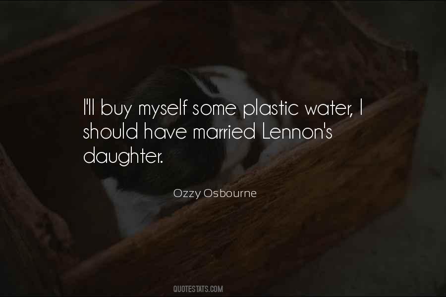 Ozzy Osbourne Quotes #1692324