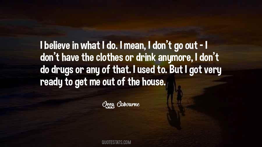Ozzy Osbourne Quotes #1732902