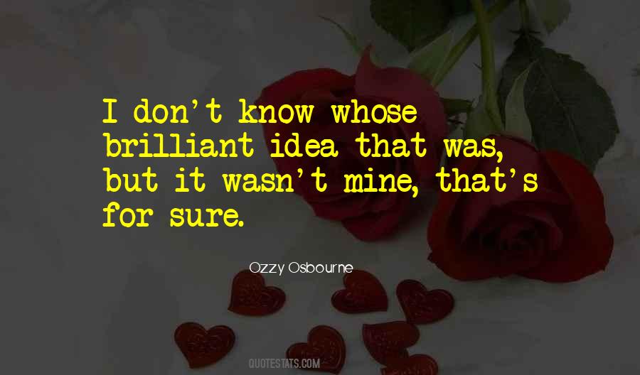 Ozzy Osbourne Quotes #1741687