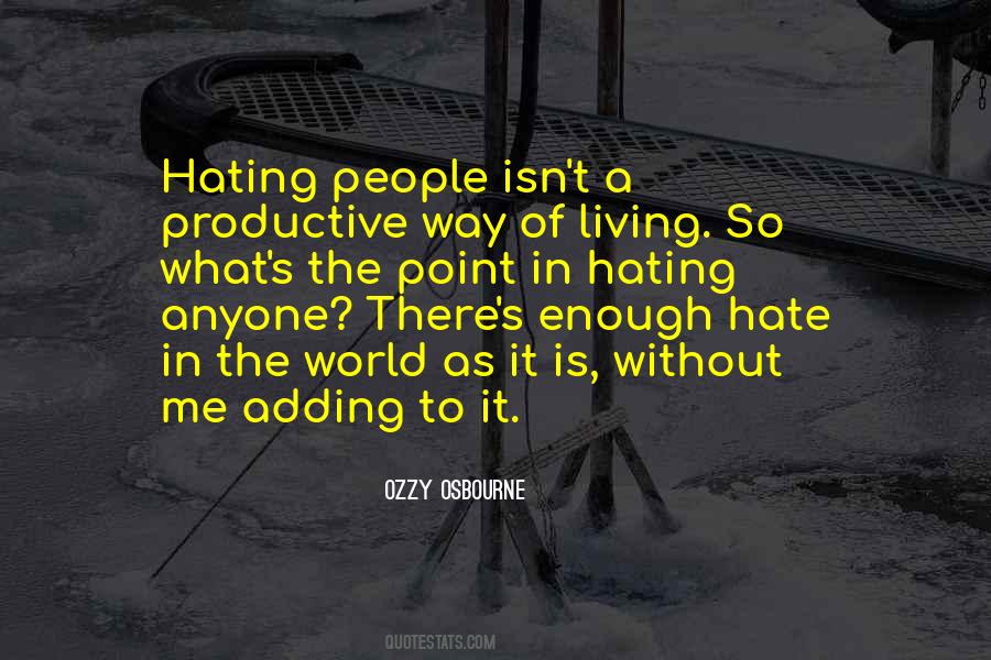 Ozzy Osbourne Quotes #1785059