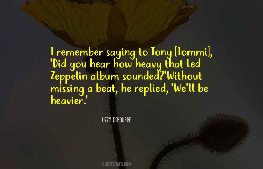 Ozzy Osbourne Quotes #868493