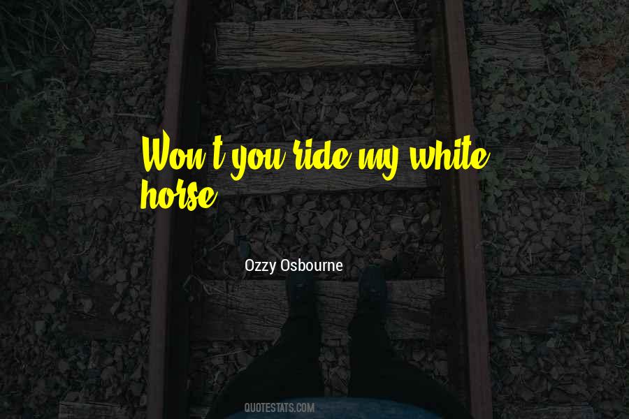 Ozzy Osbourne Quotes #981727