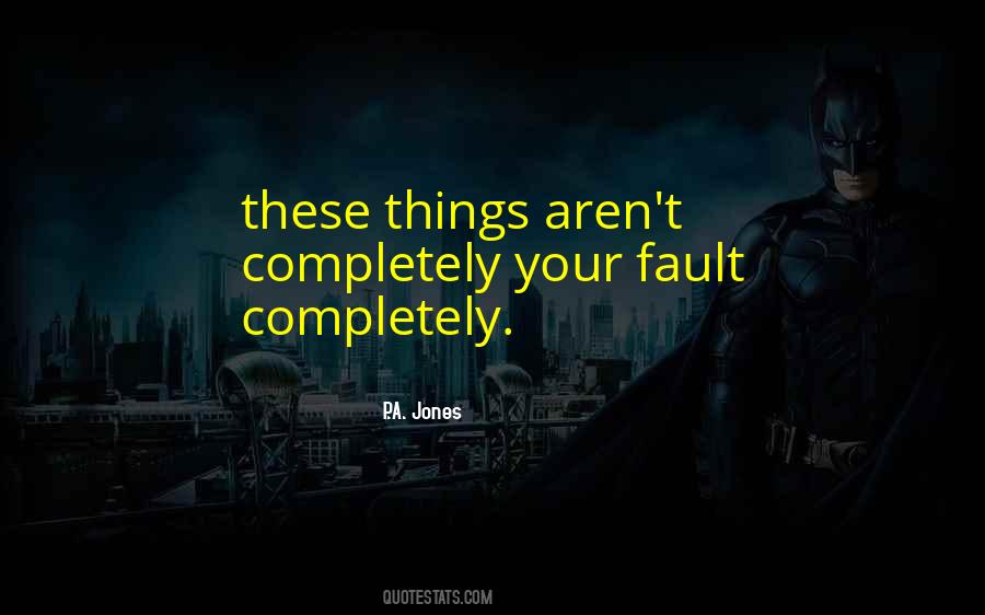 P.A. Jones Quotes #199021 P.A. Jones Quotes #199021