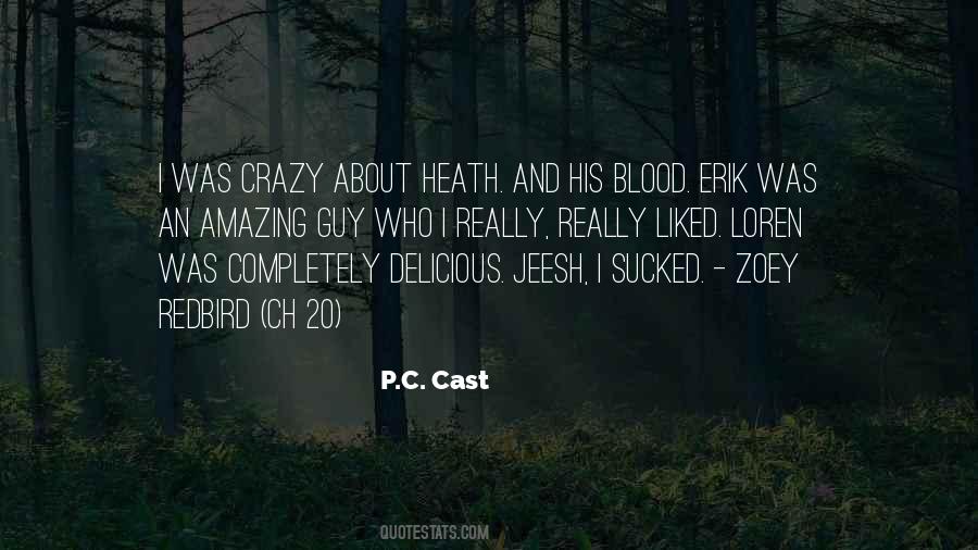 P.C. Cast Quotes #1860763