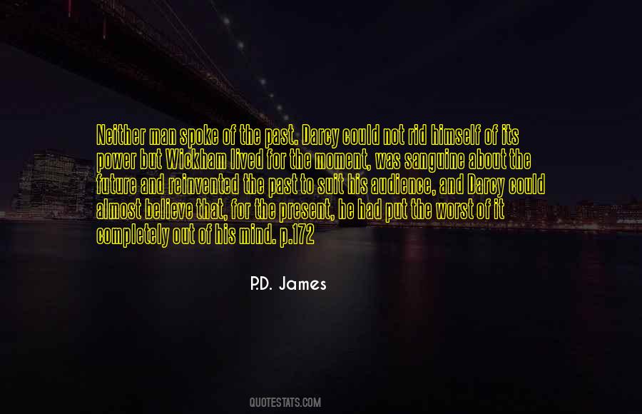 P.D. James Quotes #1803009