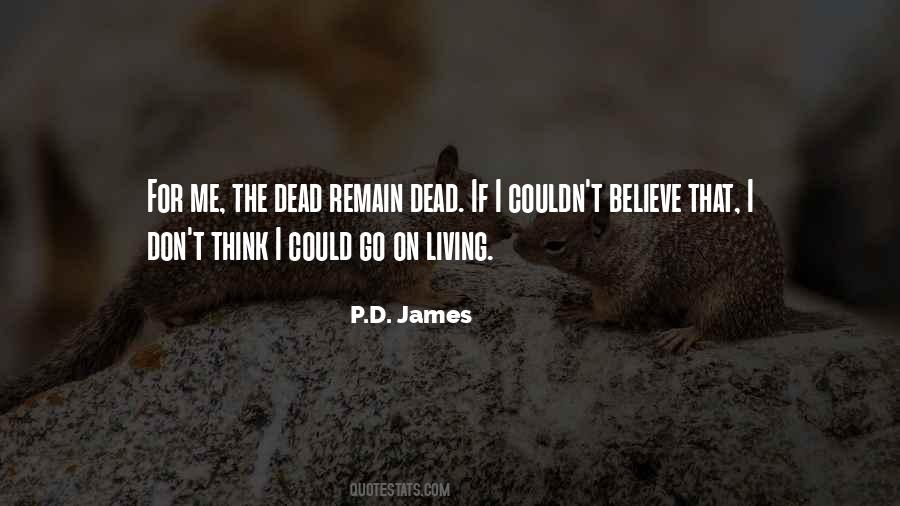 P.D. James Quotes #495632