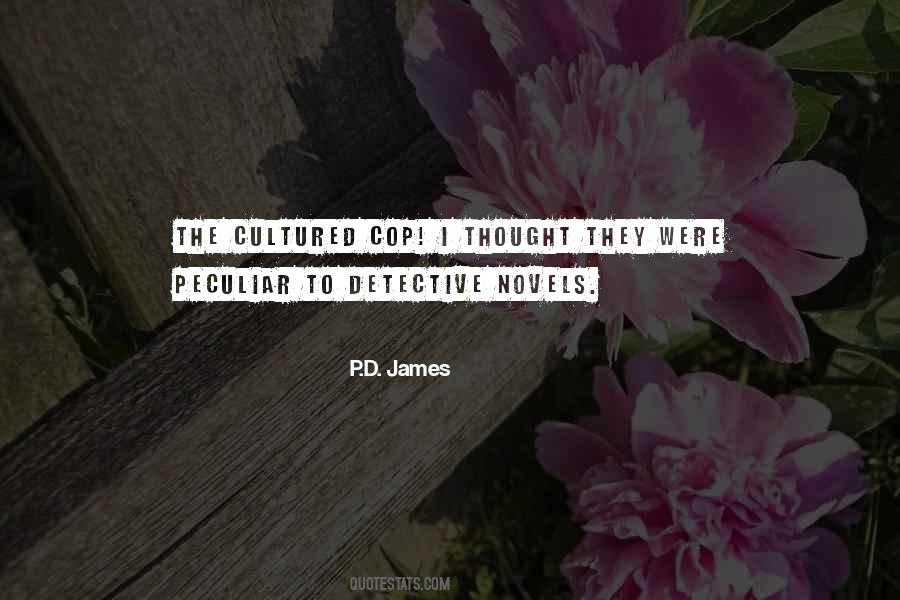 P.D. James Quotes #772820