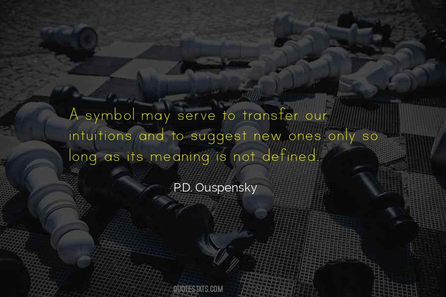 P.D. Ouspensky Quotes #1239606