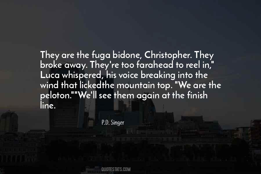 P.D. Singer Quotes #751314 P.D. Singer Quotes #751314