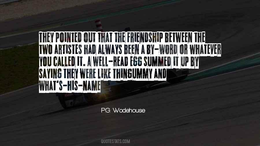 P.G. Wodehouse Quotes #1245460