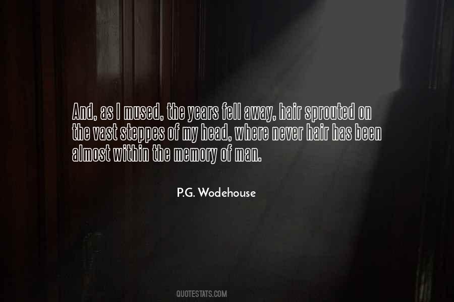 P.G. Wodehouse Quotes #1655054