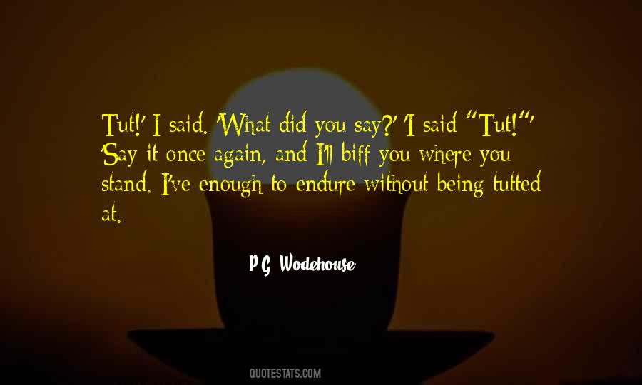 P.G. Wodehouse Quotes #358241