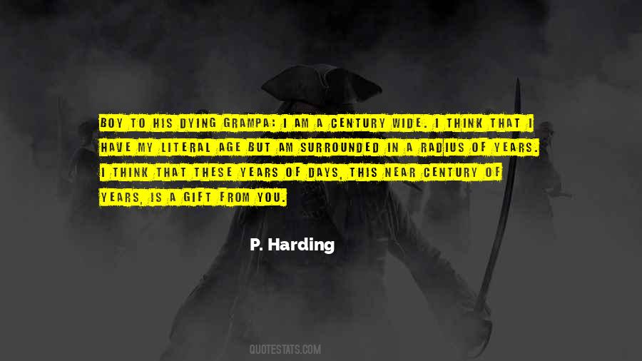 P. Harding Quotes #1498574