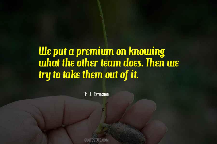 P. J. Carlesimo Quotes #1183070 P. J. Carlesimo Quotes #1183070