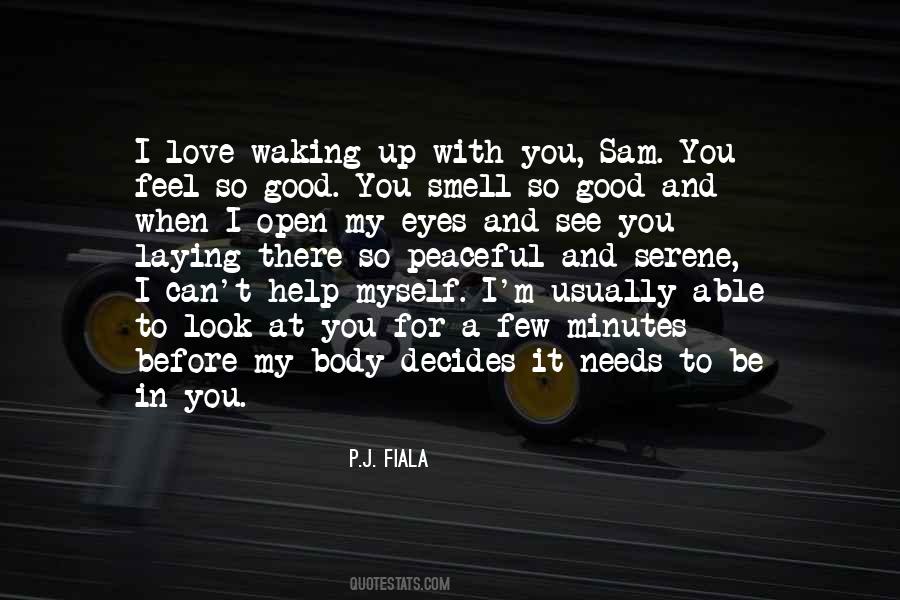 P.J. Fiala Quotes #677635