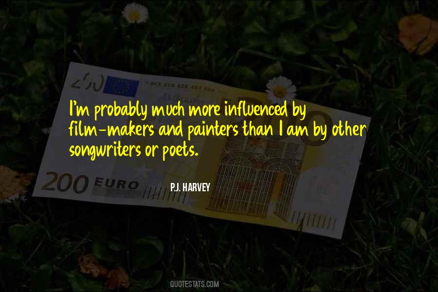 P.J. Harvey Quotes #1469029 P.J. Harvey Quotes #1469029