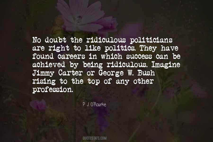 P. J. O'Rourke Quotes #10274