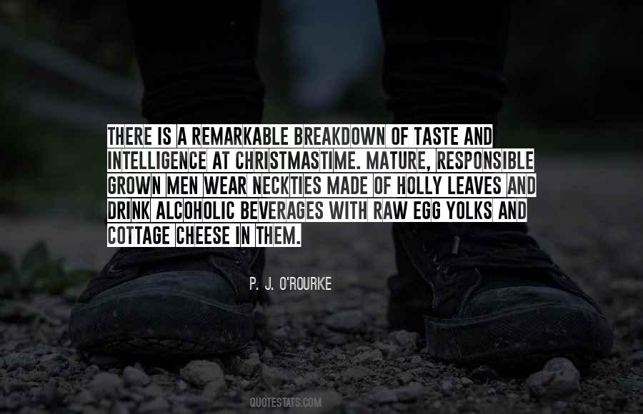 P. J. O'Rourke Quotes #1153264