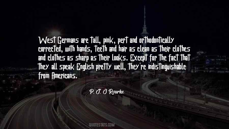 P. J. O'Rourke Quotes #1156422